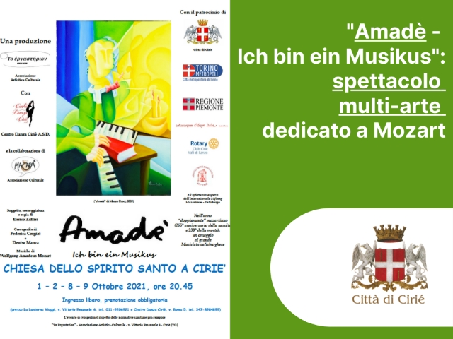 "Amadè - Ich bin ein Musikus": spettacolo multi-arte dedicato a Mozart