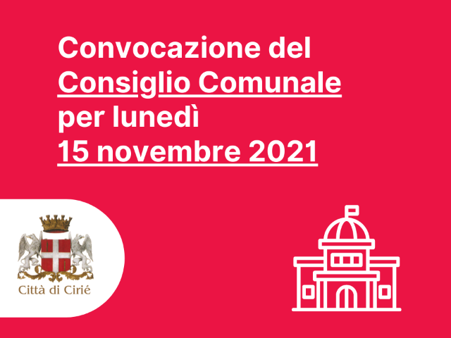 Convocazione Consiglio Comunale per lunedì 15 novembre 2021