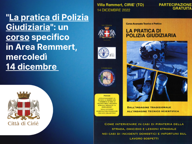 "La pratica di Polizia Giudiziaria": un corso specifico in Area Remmert, mercoledì 14 dicembre 