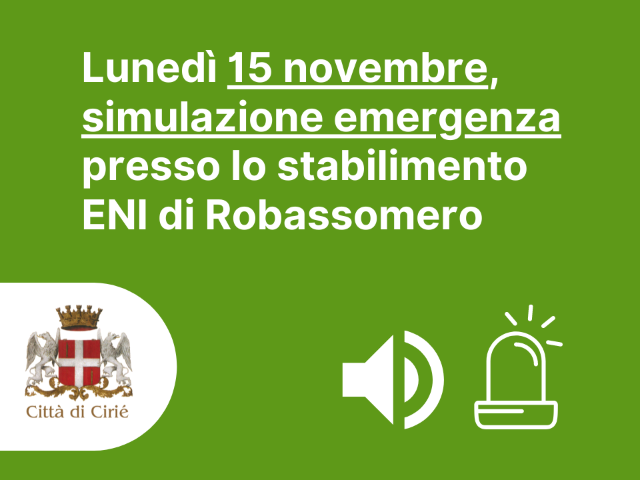 Lunedì 15 novembre, simulazione emergenza presso lo stabilimento ENI di Robassomero