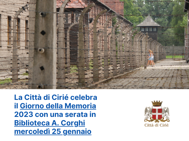 La Città di Cirié celebra il Giorno della Memoria 2023 con una serata in Biblioteca A. Corghi