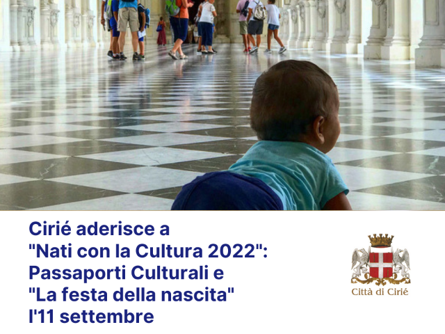 Cirié aderisce a "Nati con la Cultura 2022"