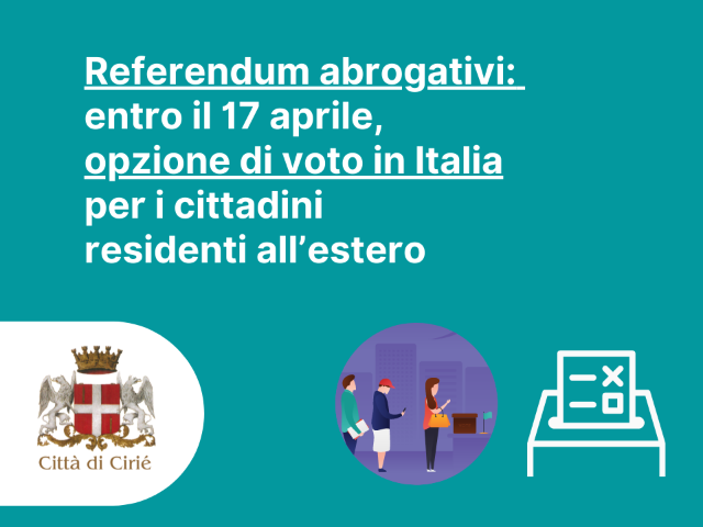 Referendum abrogativi: entro il 17 aprile, opzione di voto in Italia per i cittadini residenti all’estero 