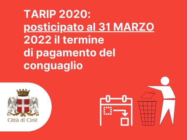 TARIP 2020: posticipato al 31 marzo 2022 il termine di pagamento del conguaglio