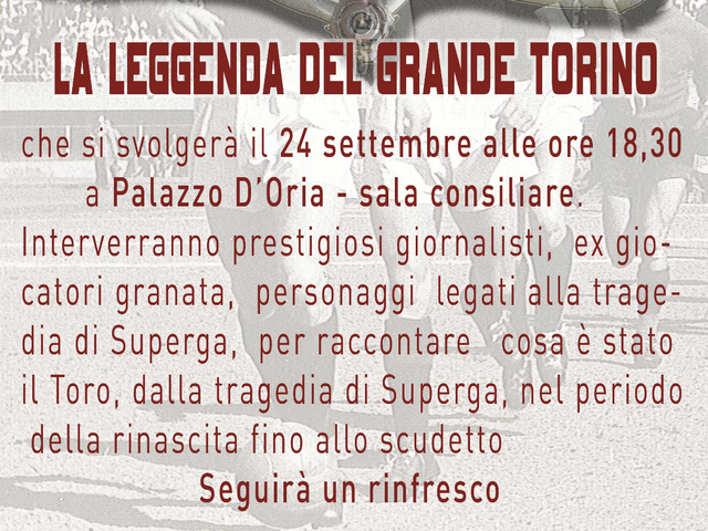 “La Leggenda del Grande Torino”: questa sera a Palazzo D’Oria un talk con ospiti speciali  