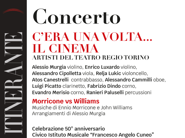 Concerto “C’era una volta… il cinema” per il 50° anniversario dell’Istituto Musicale Cuneo