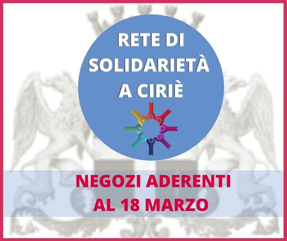 Rete di solidarietà: negozi aderenti al 18 marzo 