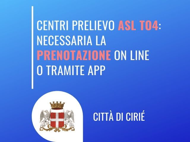 Centri prelievo A.S.L. TO4: prenotazioni on line o tramite app 