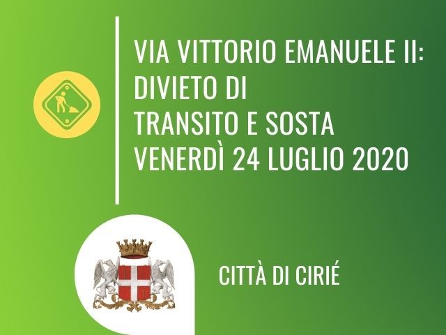 Via Vittorio Emanuele II: divieto di sosta venerdì 24 luglio 2020