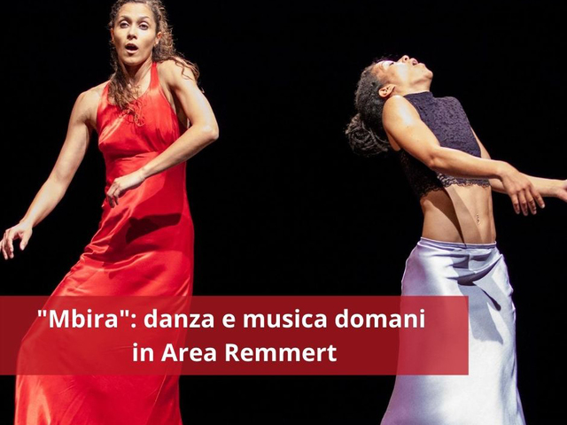 “Mbira”: uno spettacolo tra danza e musica, domani in Area Remmert  