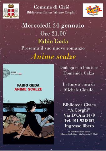 Lo scrittore Fabio Geda  ospite della Biblioteca A. Corghi per presentare "Anime scalze"