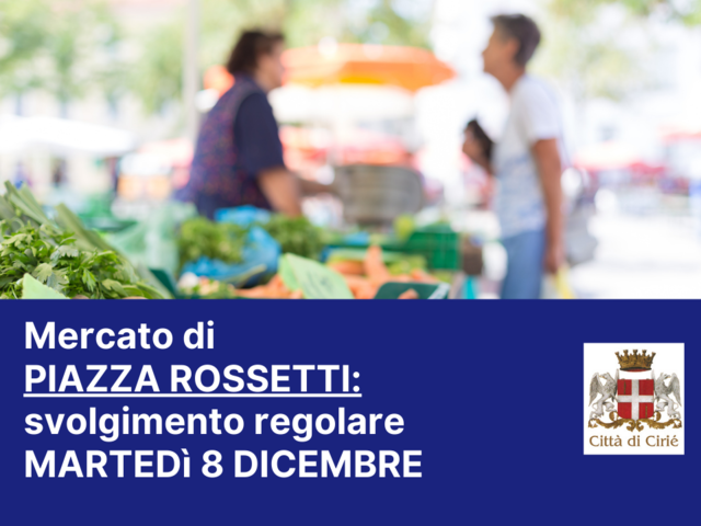 Svolgimento regolare del mercato di Piazza Rossetti martedì 8 dicembre