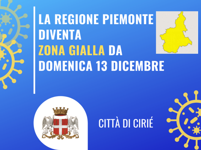 Emergenza Covid-19: anche il Piemonte torna in "zona gialla" da domenica 13 dicembre