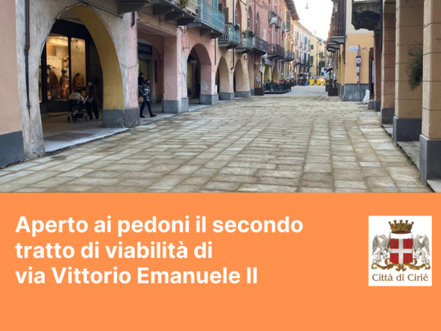 Aperto ai pedoni il secondo tratto di viabilità di via Vittorio Emanuele II