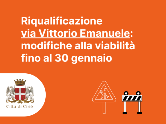 Riqualificazione via Vittorio Emanuele: modifiche alla viabilità