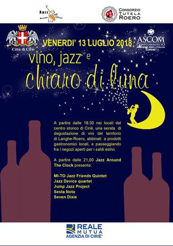 "Vino, Jazz e Chiaro di Luna": venerdì 13 luglio, vino e musica qualità nel centro storico cittadino.