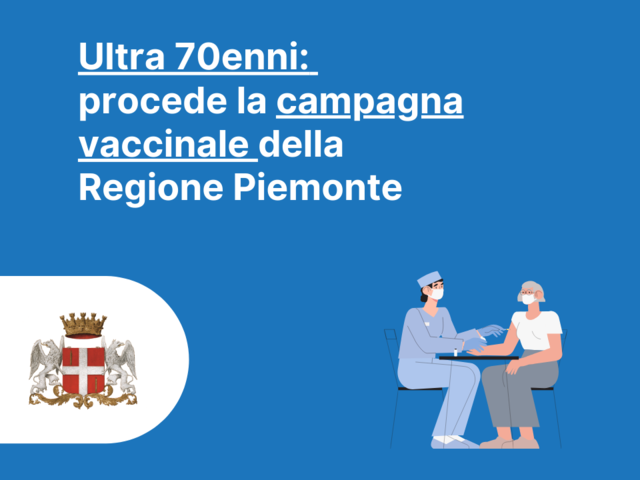 Ultra 70enni: procede la campagna vaccinale della Regione Piemonte
