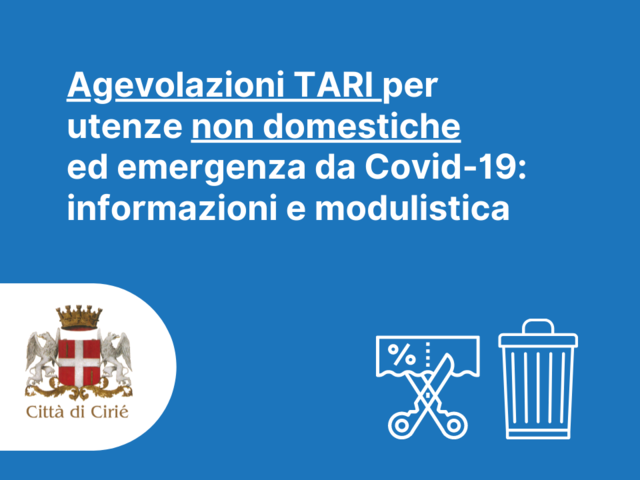 Agevolazioni TARI per utenze non domestiche ed emergenza da Covid-19: informazioni e modulistica