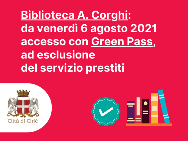 Dal 6 agosto nuove procedure di accesso alla Biblioteca A. Corghi