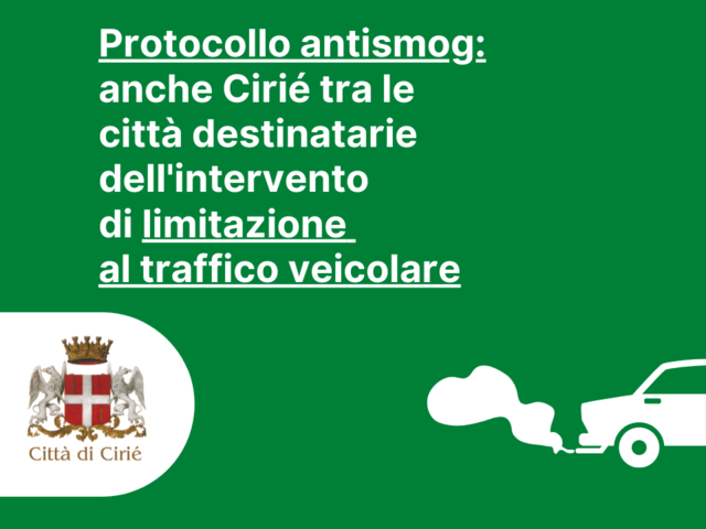 Protocollo antismog: anche Cirié tra le città destinatarie dell'intervento di limitazione al traffico veicolare